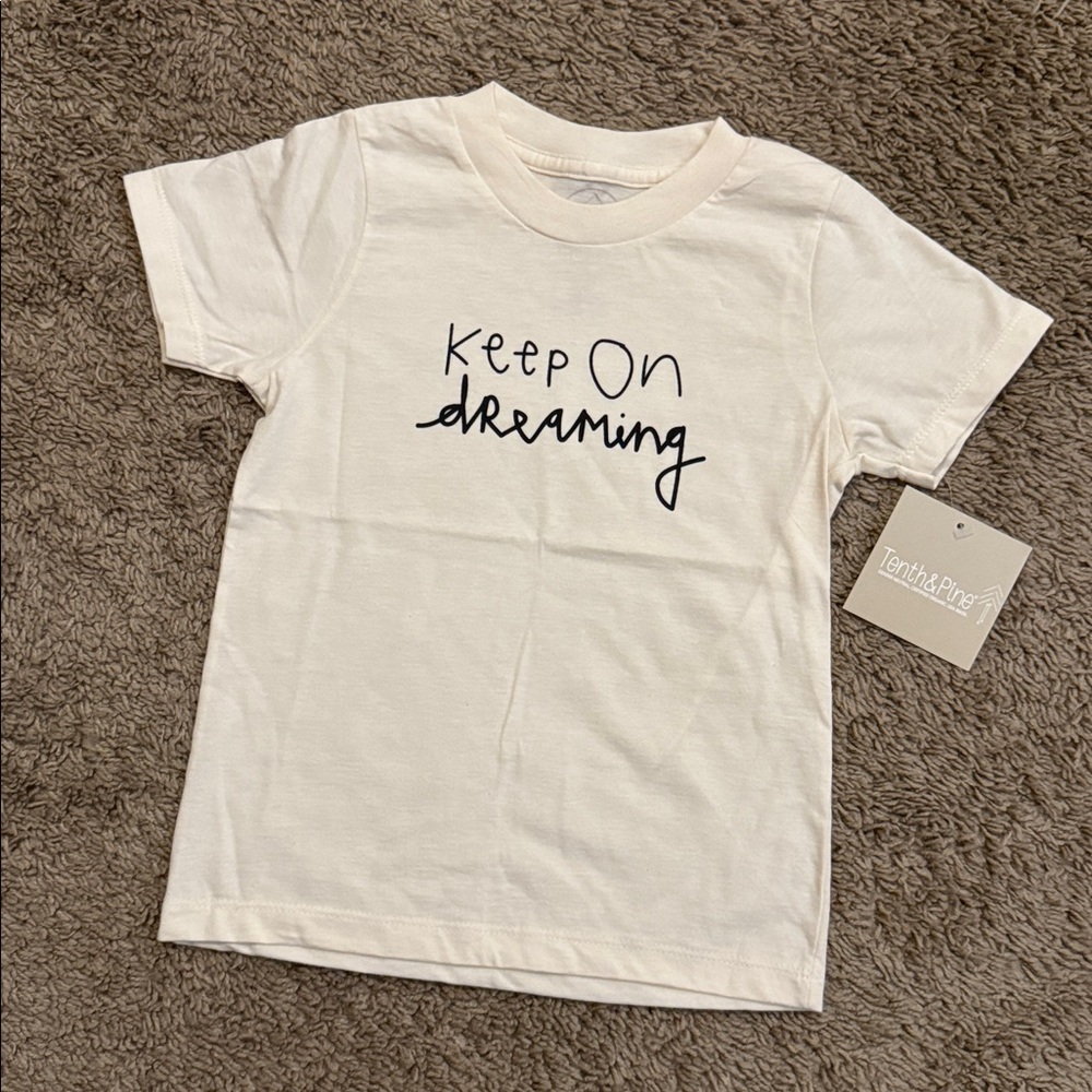 Tenth & Pine 'Keep On Dreaming' Tee